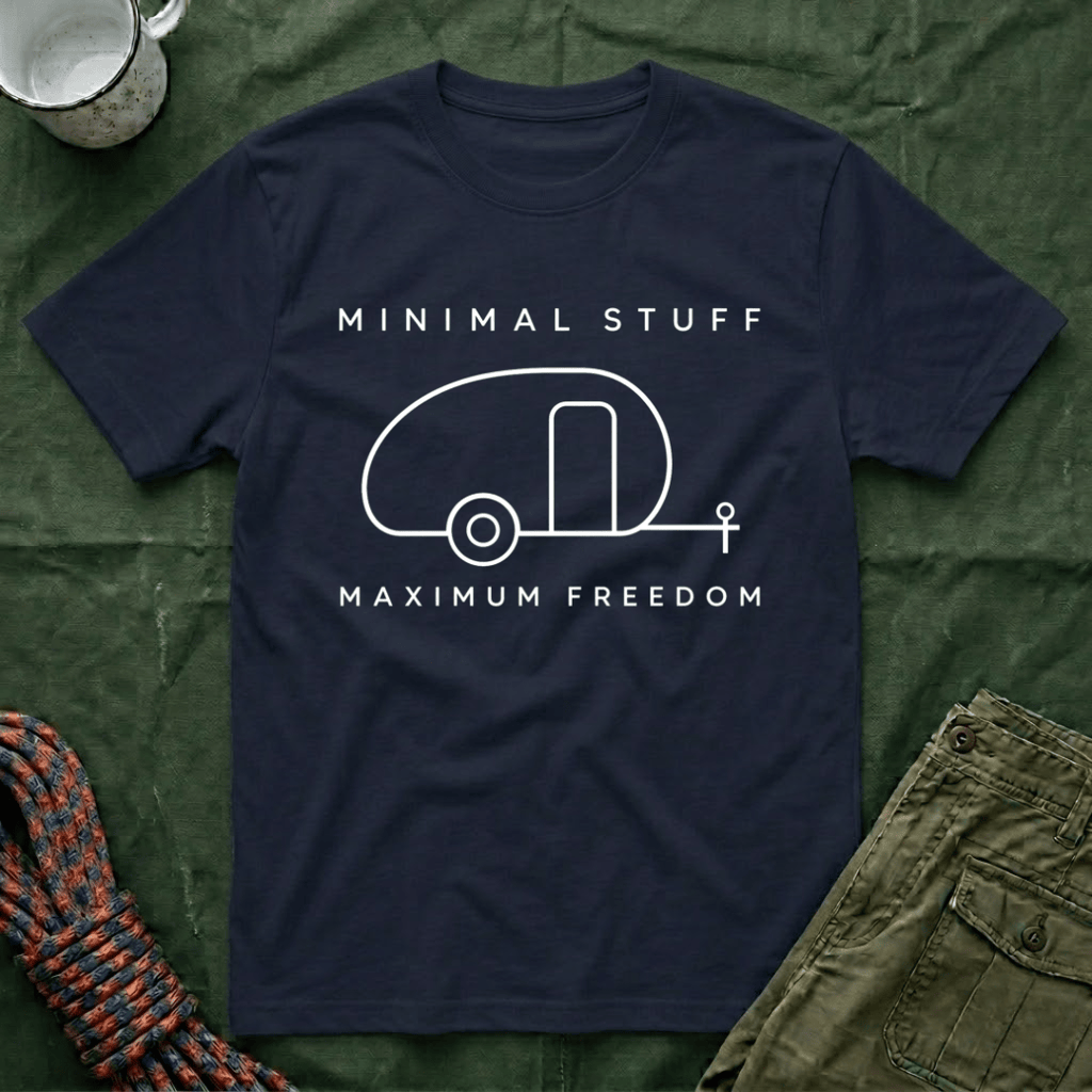 Minimal Stuff Maximum Freedom T-Shirt