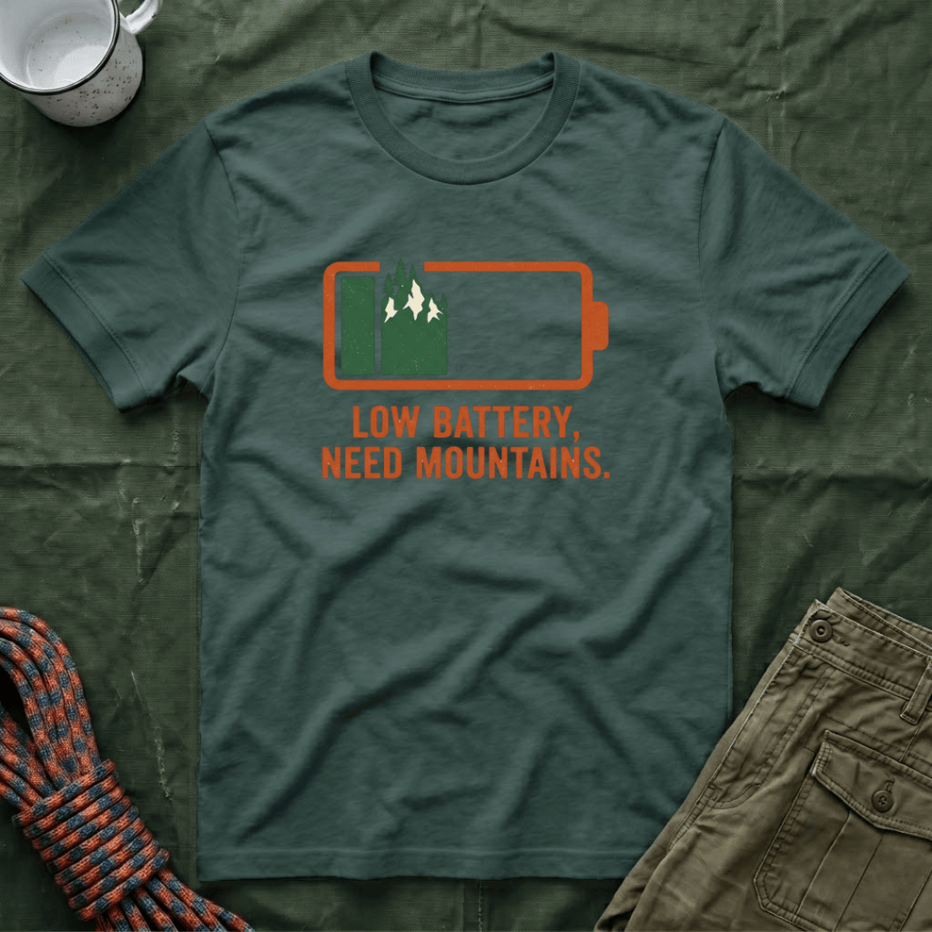 Low Battery Need Mountains T-Shirt