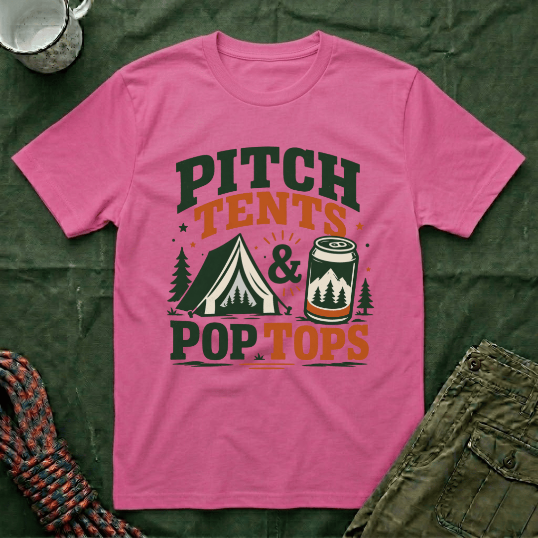 Pitch Tents and Pop Tops T-Shirt