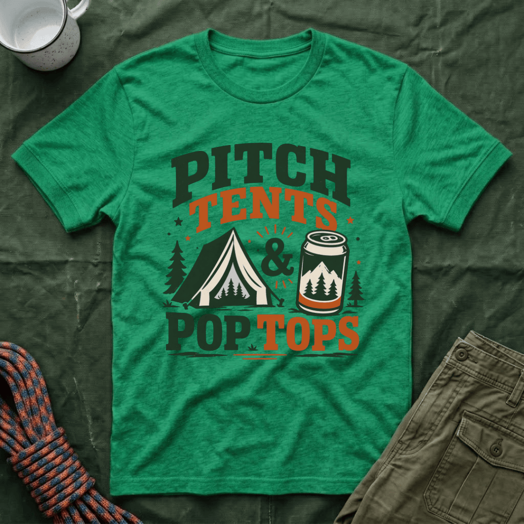 Pitch Tents and Pop Tops T-Shirt