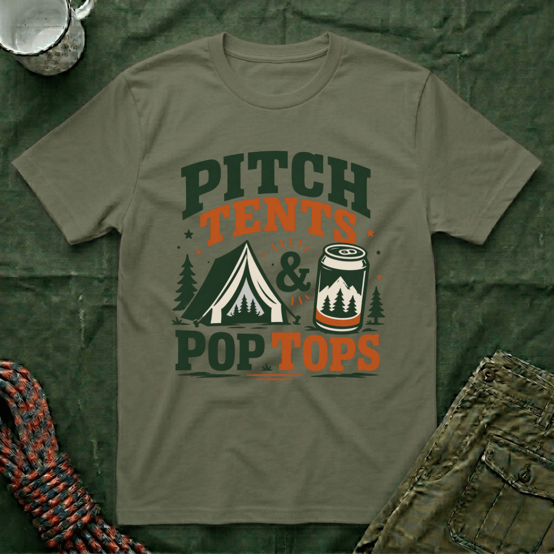 Pitch Tents and Pop Tops T-Shirt