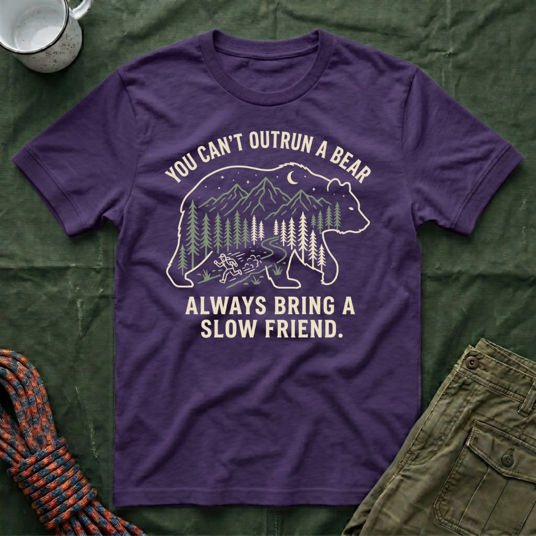 You Can't Outrun A Bear T-Shirt