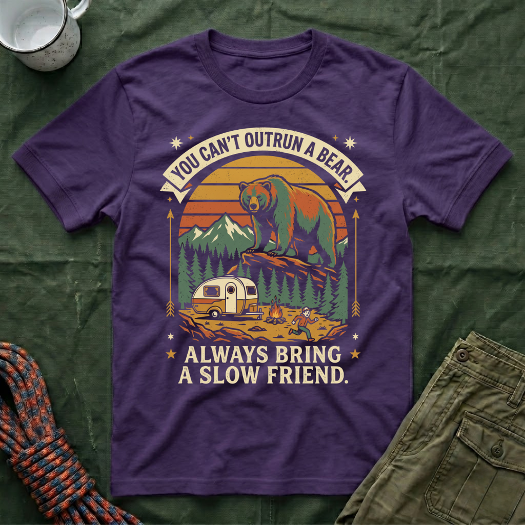 Funny You Can't Outrun A Bear T-Shirt