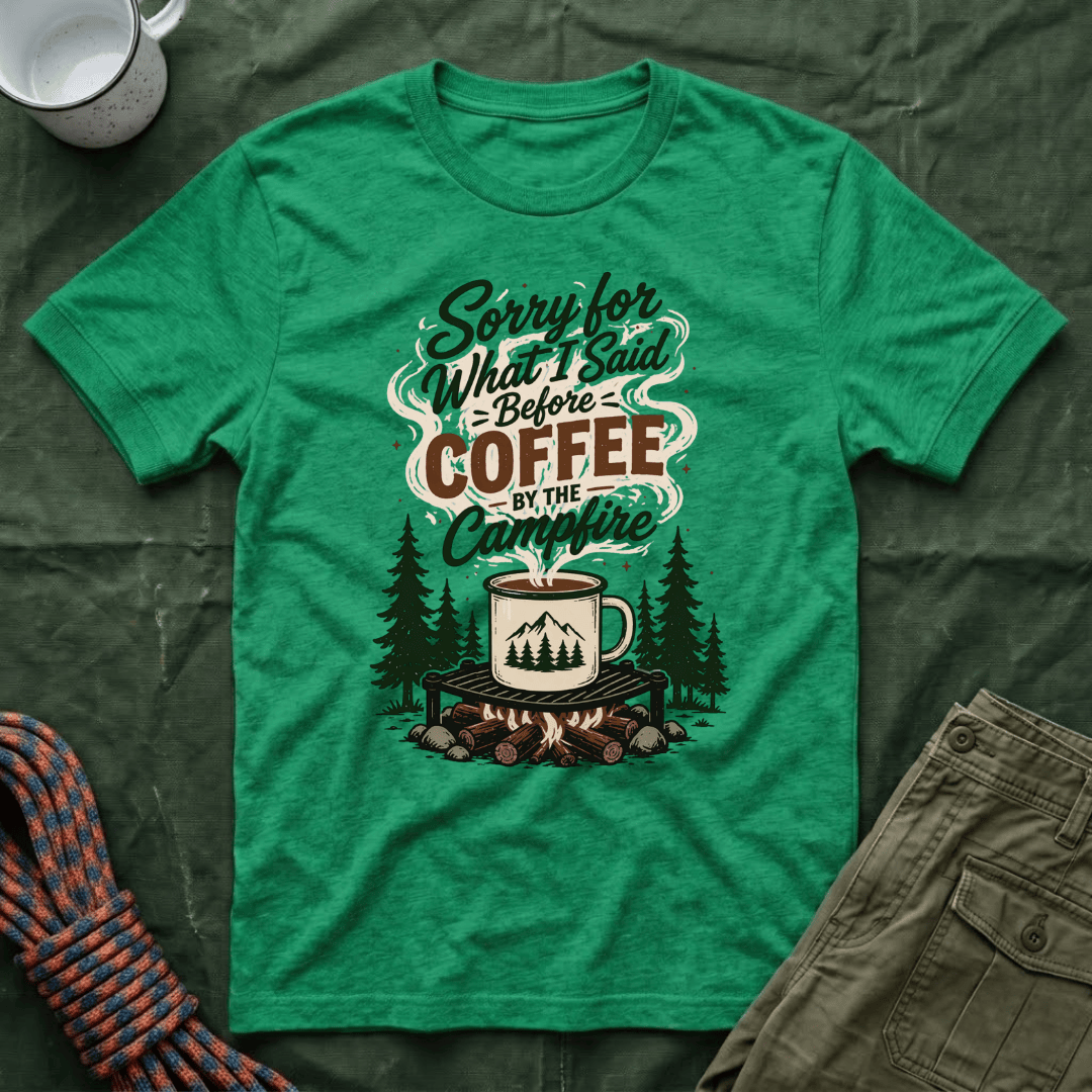 Sorry What I Said Coffee T-Shirt