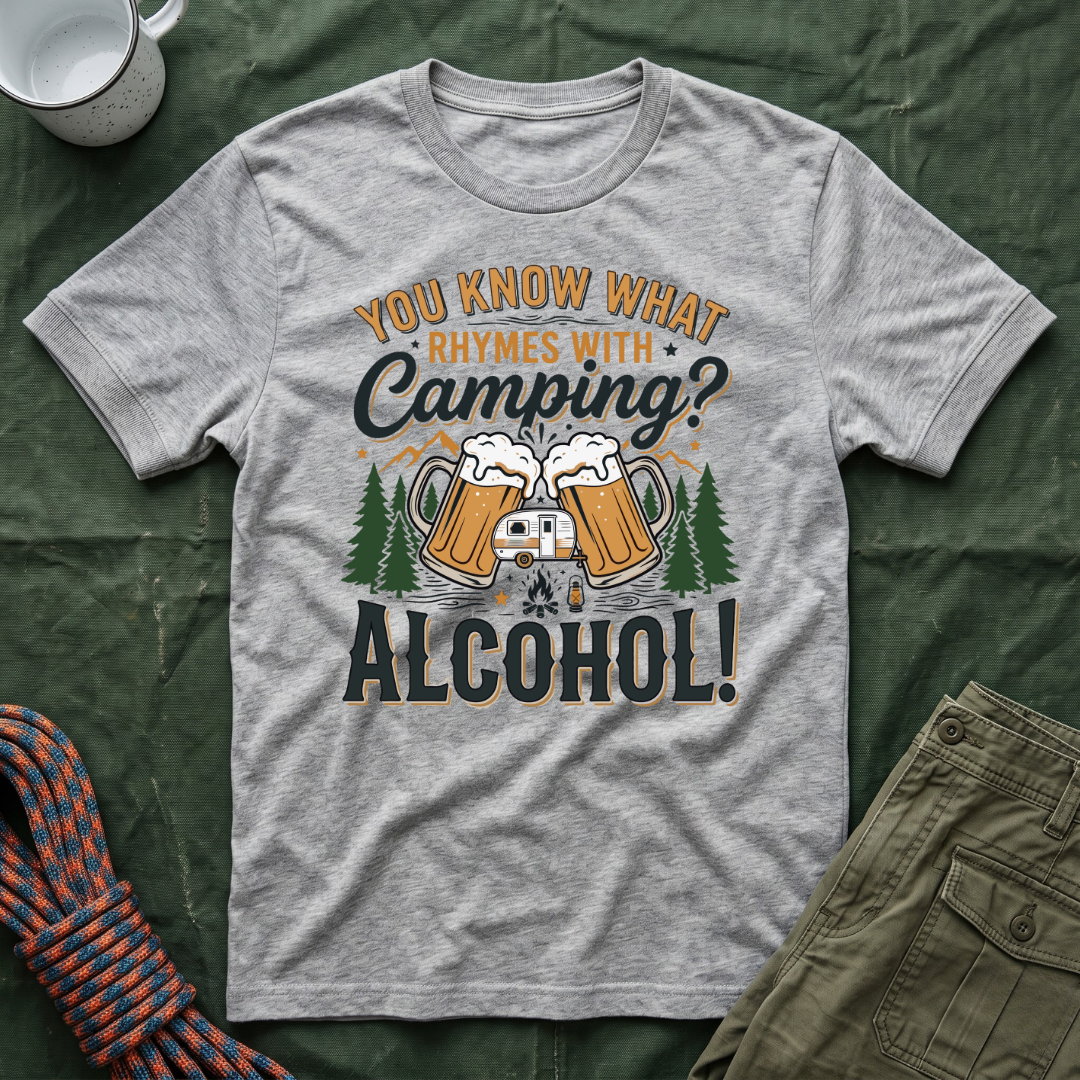 You Know What Rhymes With Camping T-Shirt