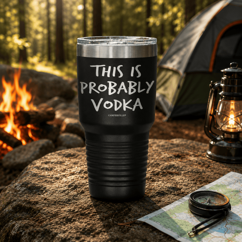 This Is Probably Vodka Tumbler
