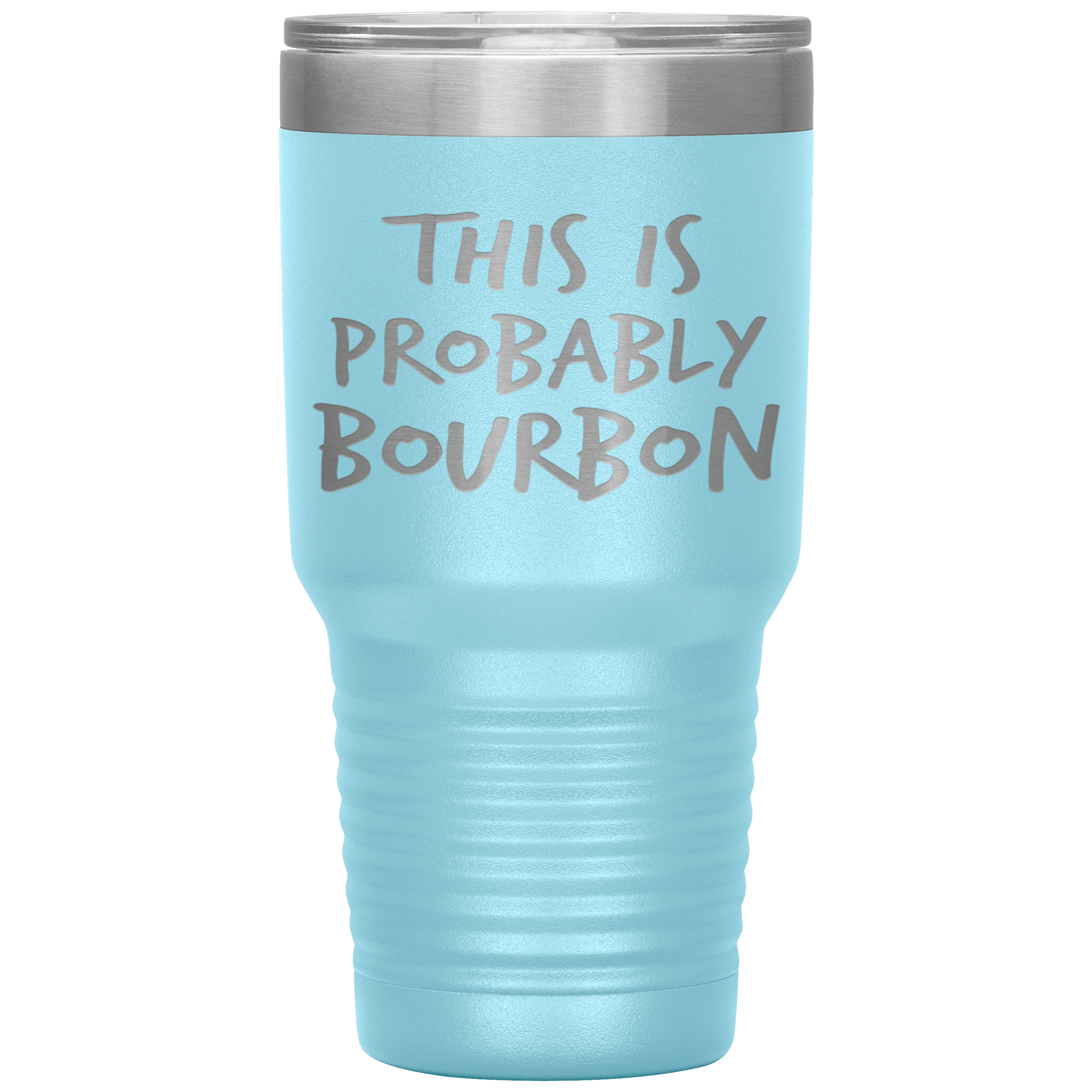 This_Is_Probably_Bourbon_Tumbler_30oz_Tumbler_LtBlue_Mockup.png_15870429