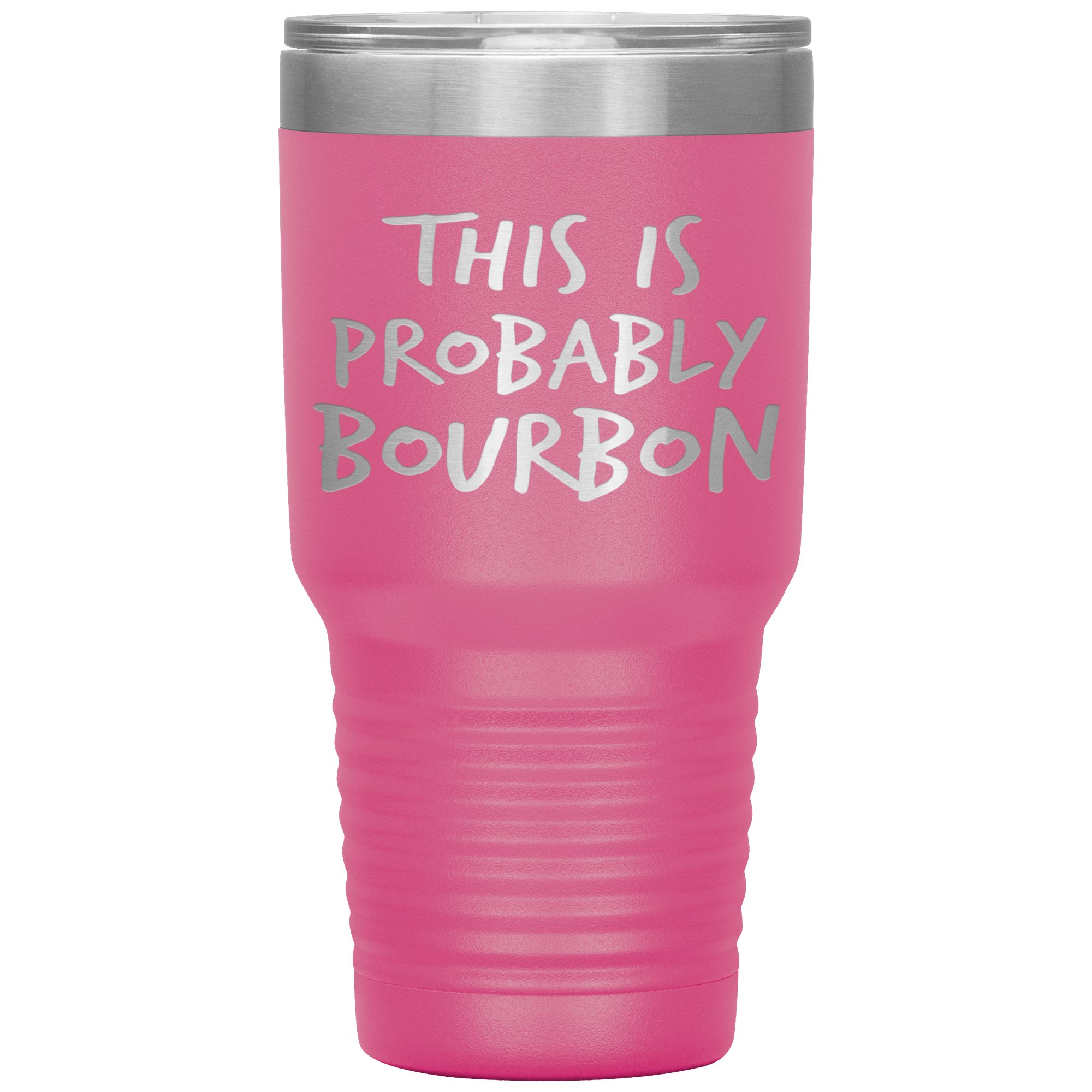 This_Is_Probably_Bourbon_Tumbler_30oz_Tumbler_Pink_Mockup.png_15870435