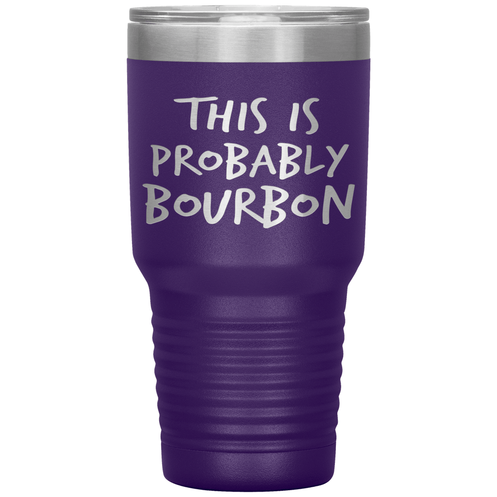 This_Is_Probably_Bourbon_Tumbler_30oz_Tumbler_Purple_Mockup.png_15870430