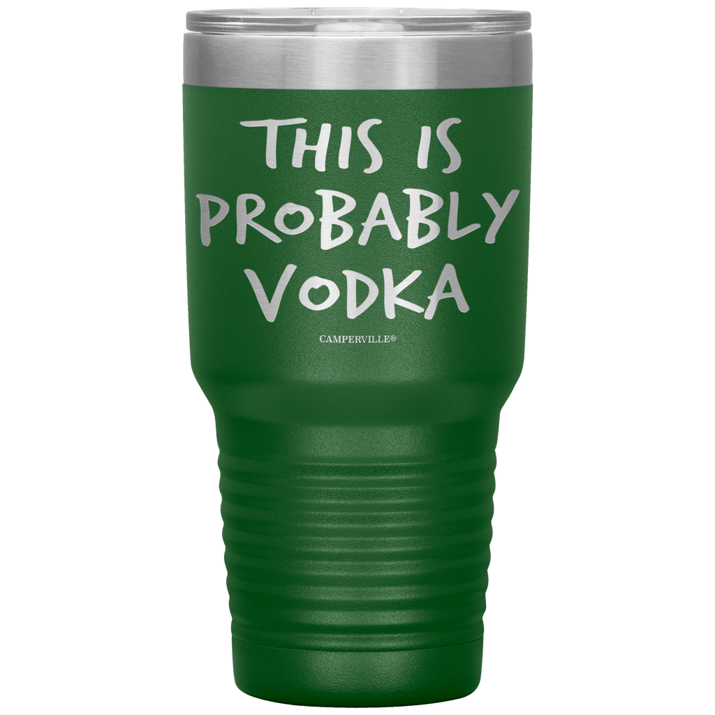 This_Is_Probably_Vodka_Tumbler_30oz_Tumbler_Green_Mockup.png_15787965