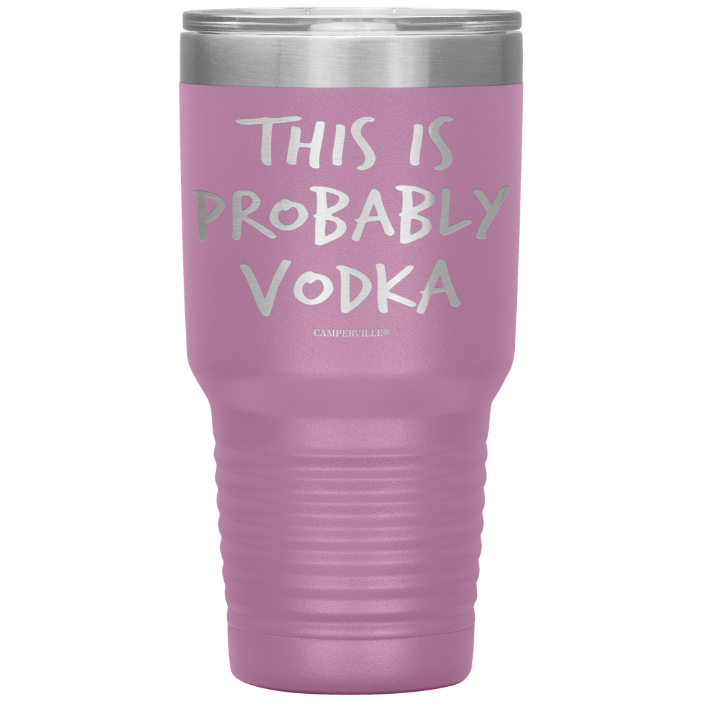 This_Is_Probably_Vodka_Tumbler_30oz_Tumbler_LtPurple_Mockup.png_15787961