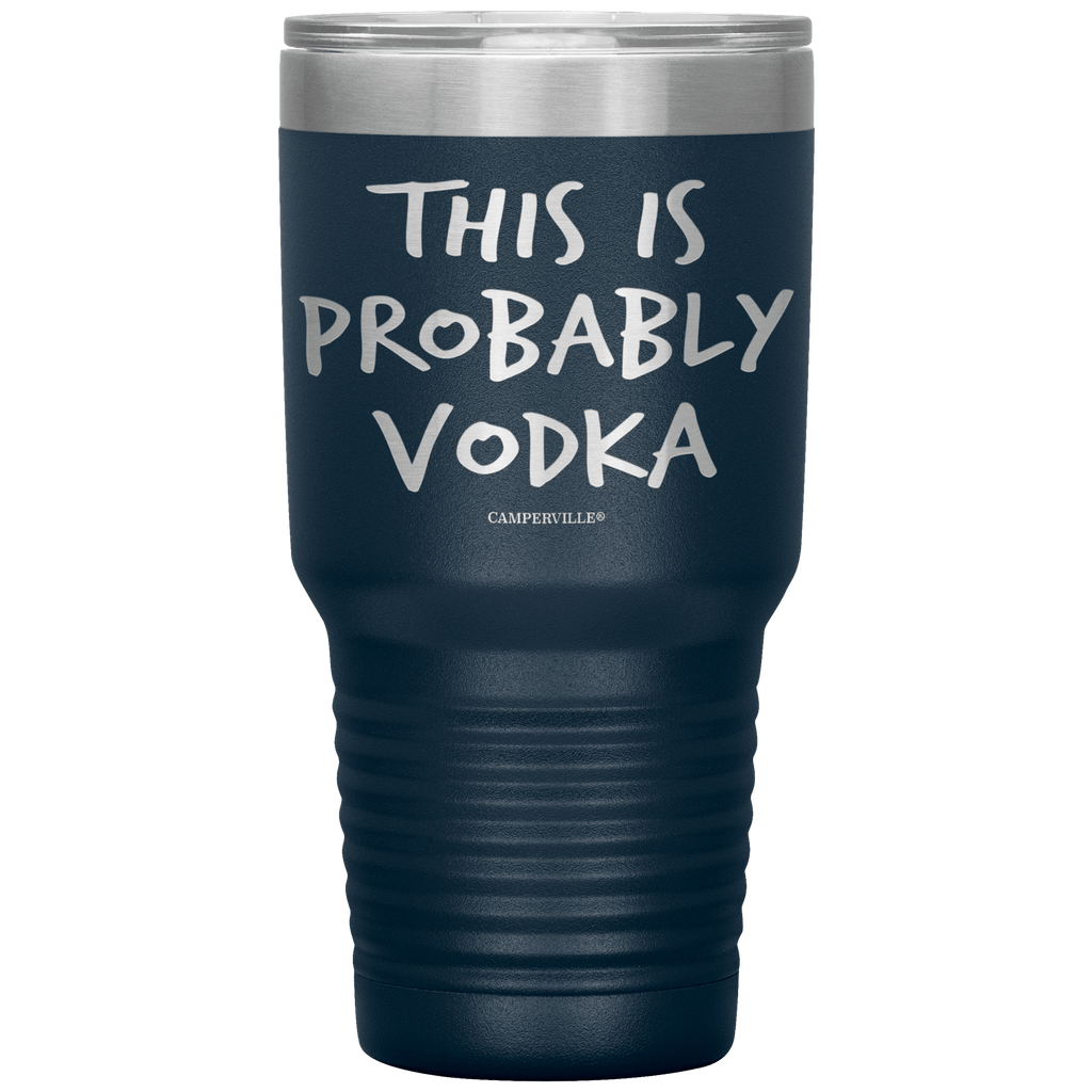This_Is_Probably_Vodka_Tumbler_30oz_Tumbler_Navy_Mockup.png_15787969