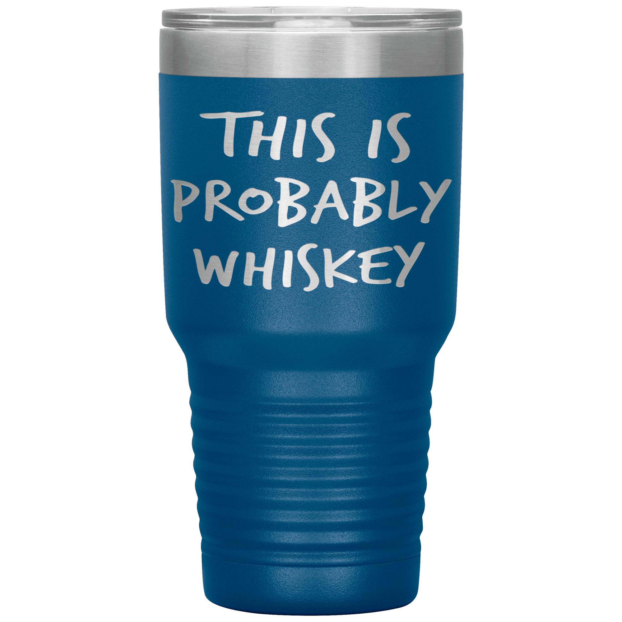 This_Is_Probably_Whiskey_Tumbler_30oz_Tumbler_Blue_Mockup.png_15802801
