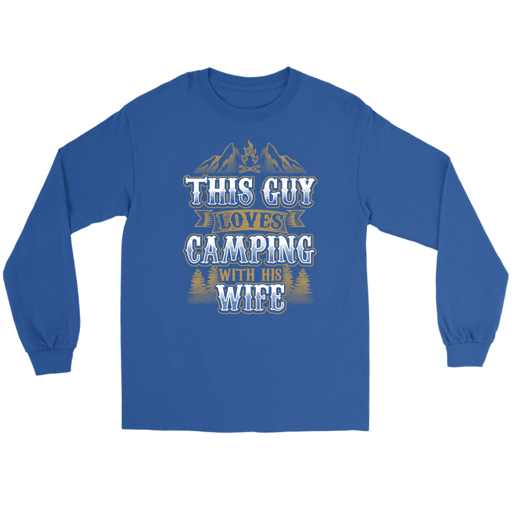 "This Guys Loves Camping With His Wife" - Shirts and Hoodies