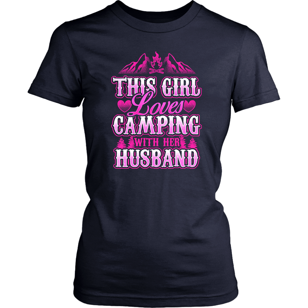 "This Girl Loves Camping With Her Husband" - Shirts and Hoodies