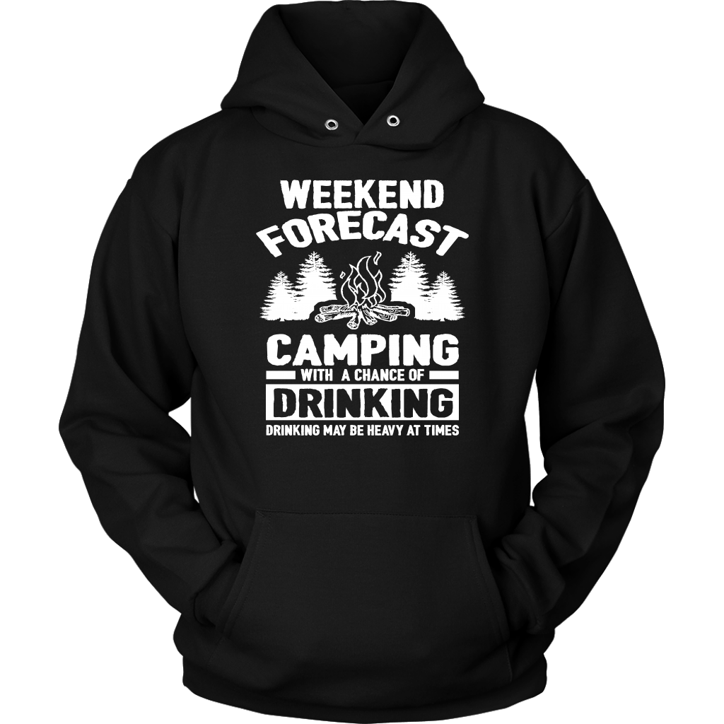 "Weekend Forecast - Camping With A Chance Of Drinking (Drinking May Be Heavy At Times)