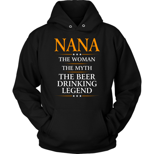 Funny "Nana The Woman, The Myth, The Beer Drinking Legend" Black Hoodie