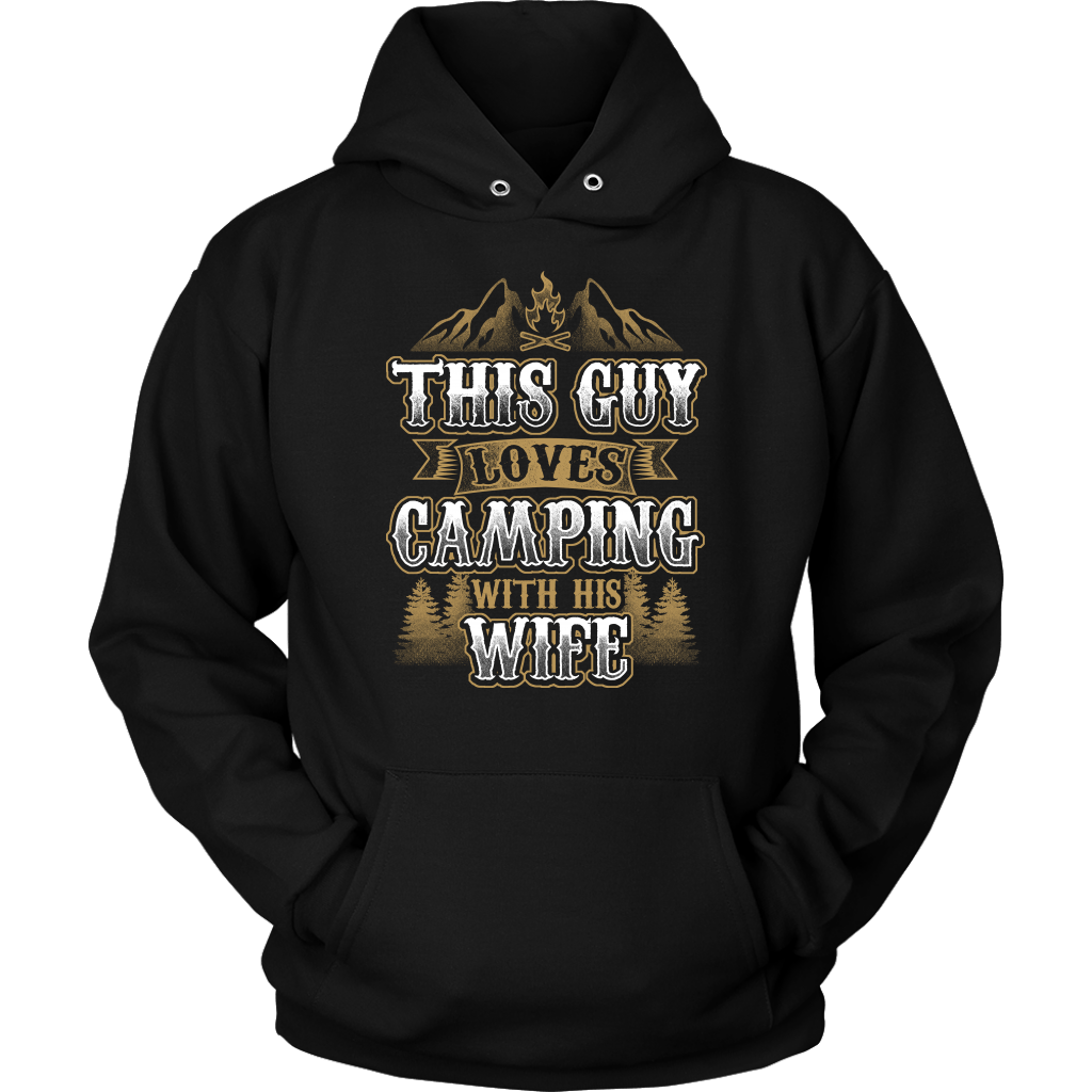 "This Guys Loves Camping With His Wife" - Shirts and Hoodies