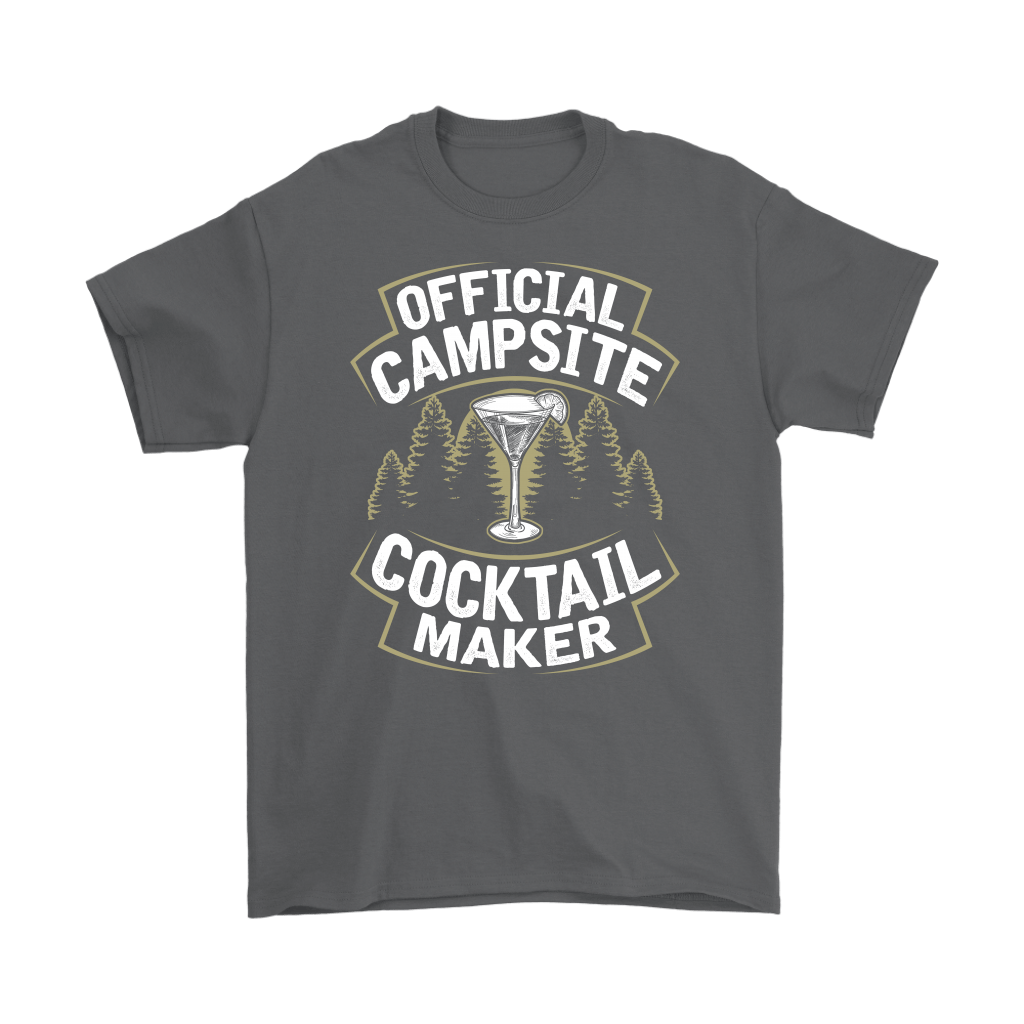 "Official Campsite Cocktail Maker" Shirts and Hoodies