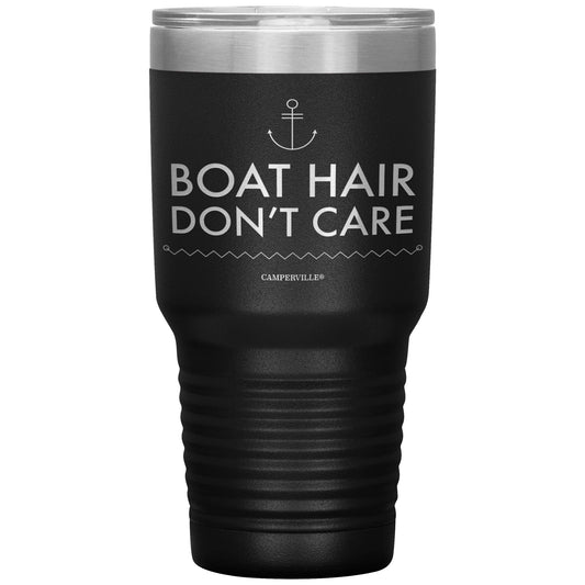 Boat Hair Dont Care - Stainless Steel Tumbler