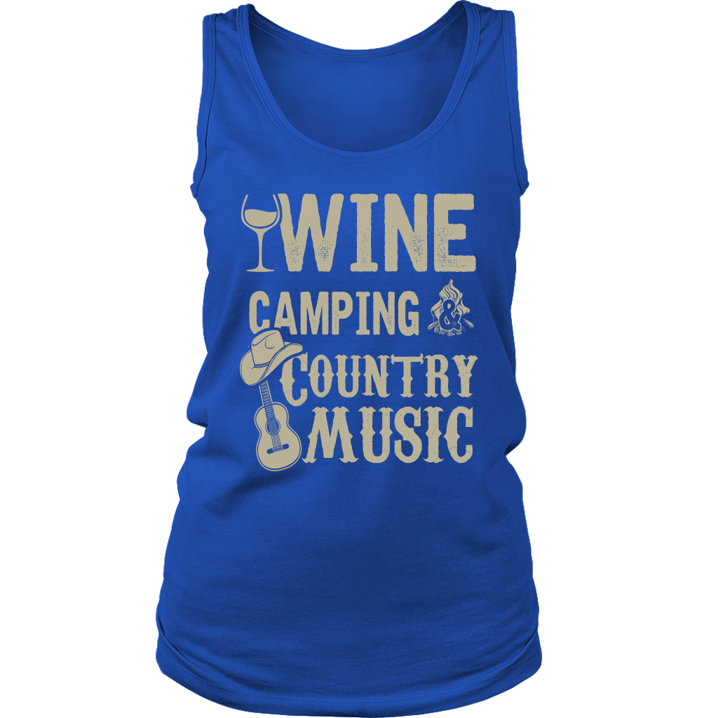 "Wine, Camping And Country Music" - Tank