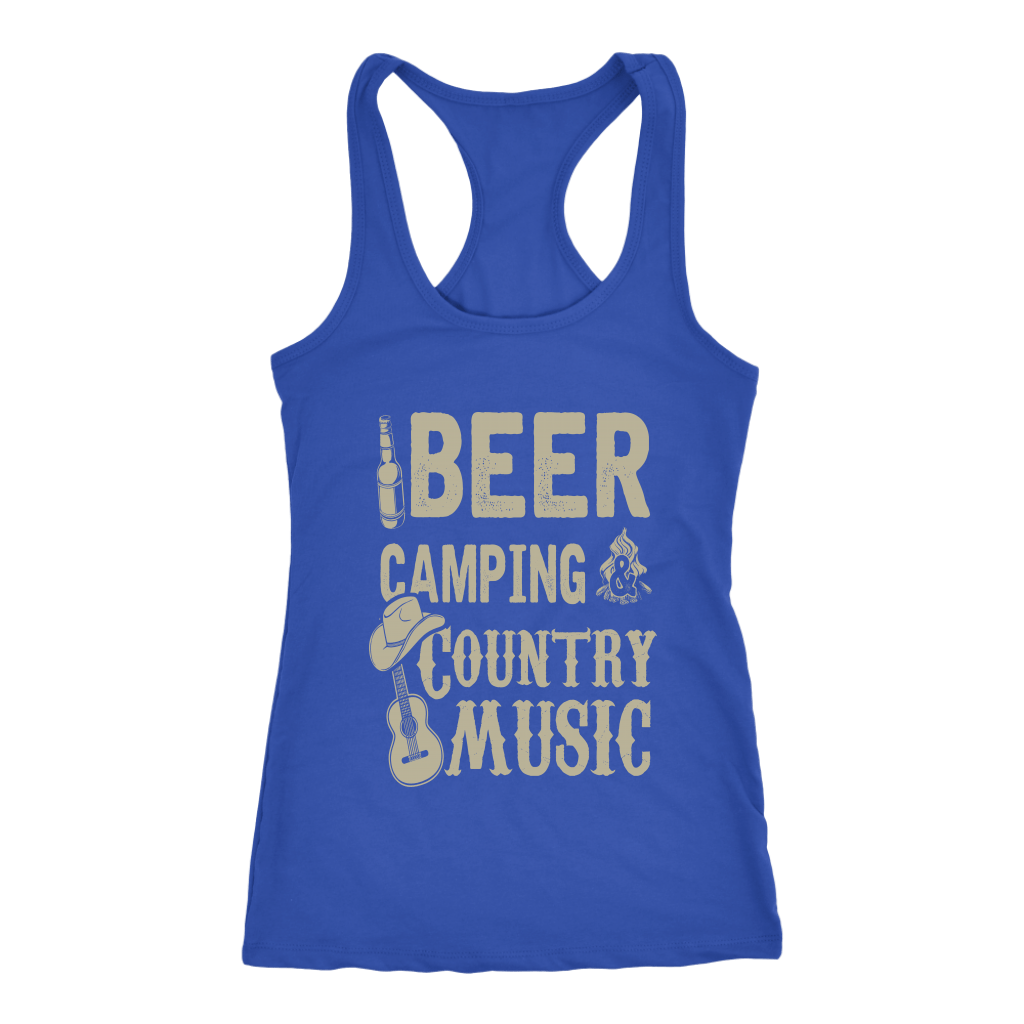 "Beer, Camping, And Country Music" - Tank