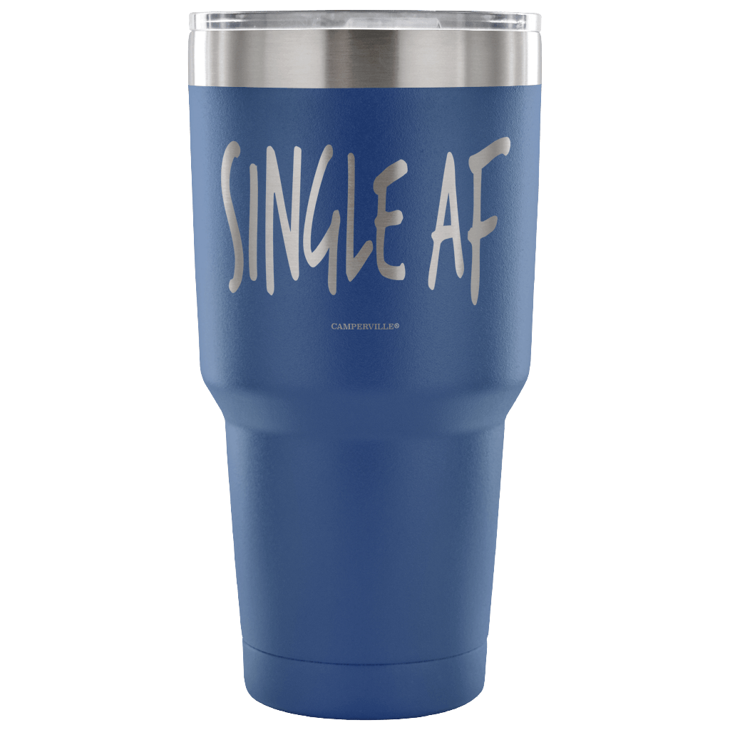 "Single AF" - Stainless Steel Tumbler