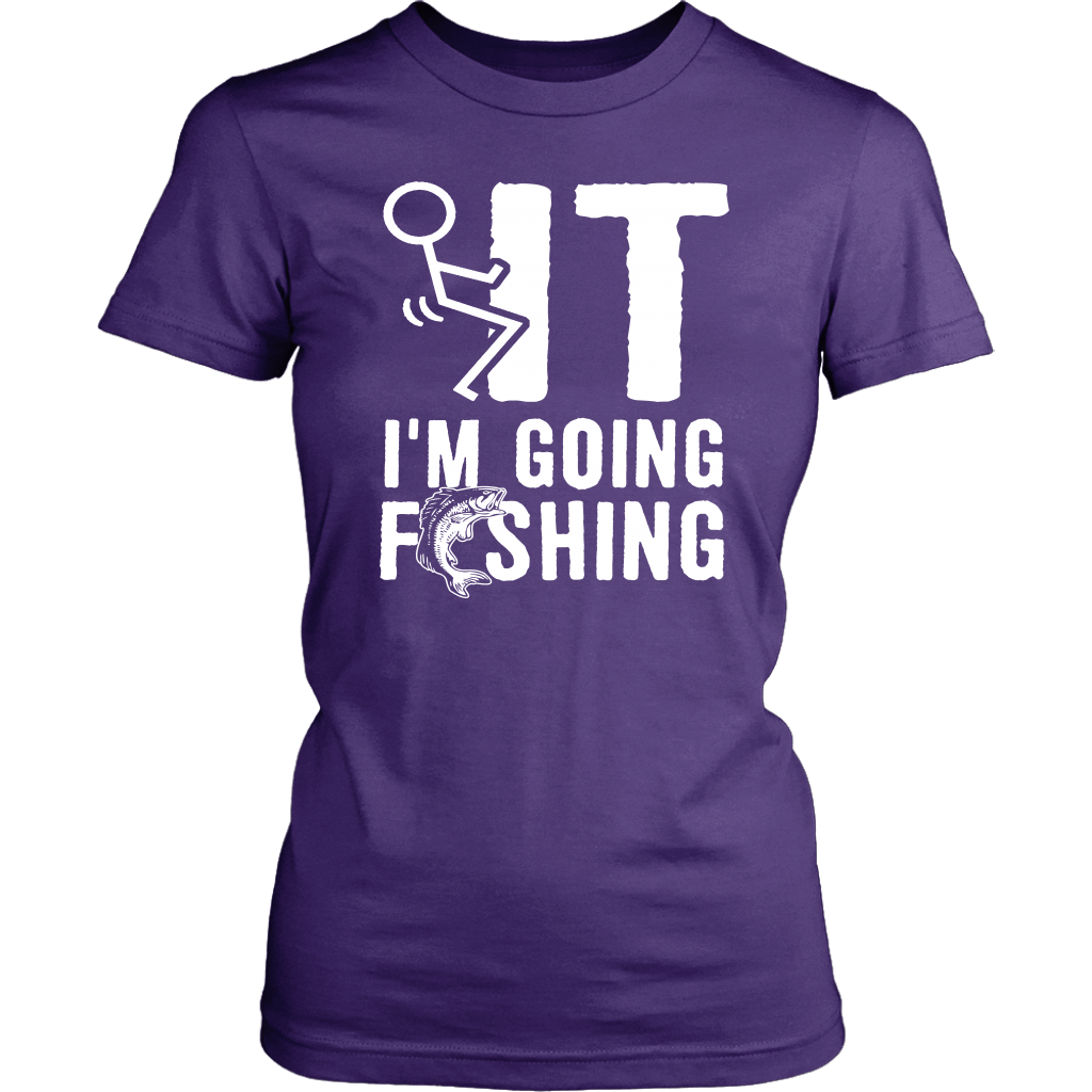 Funny "Screw It I'm Going Fishing" Shirts and Hoodies