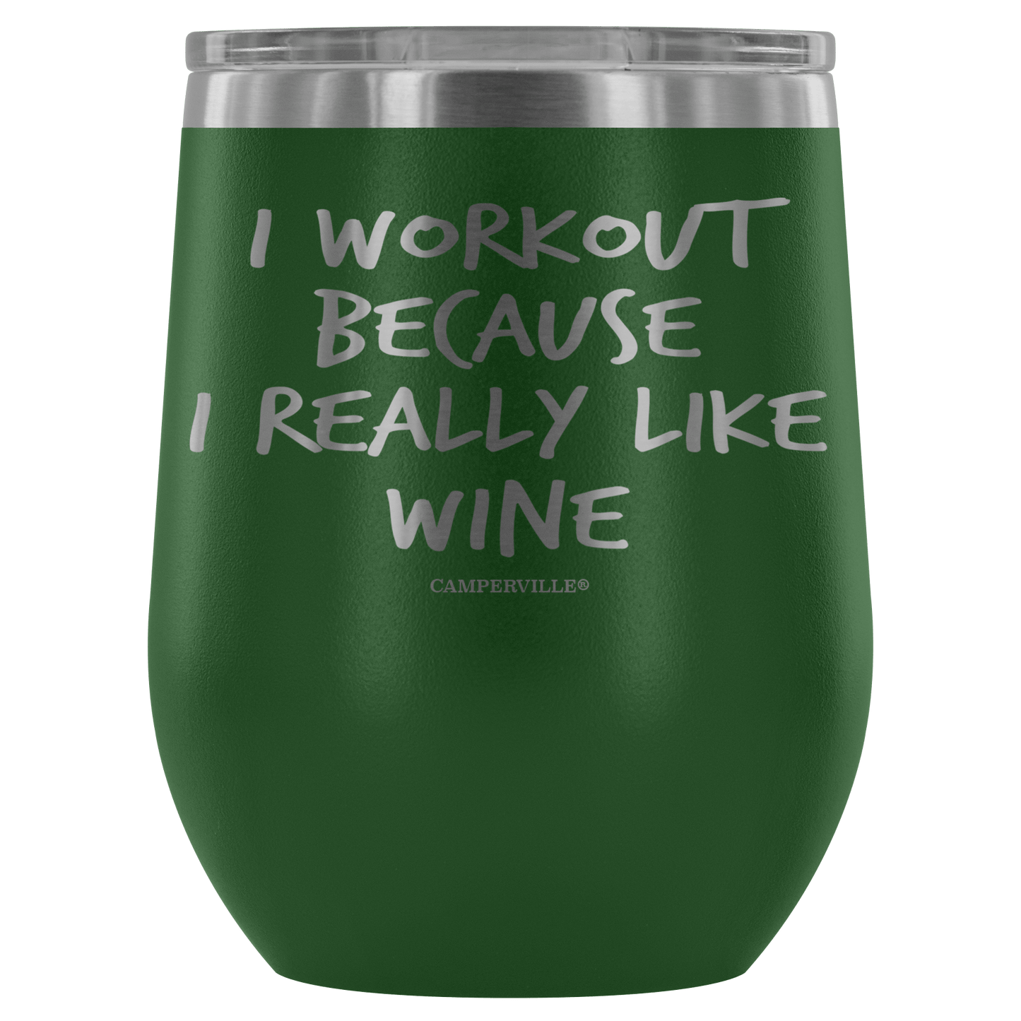 "I Workout Because I Really Like Wine" Stemless Wine Cup