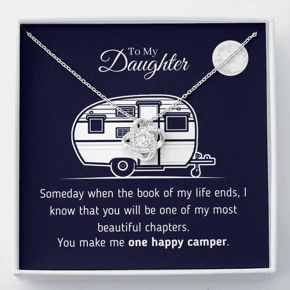To My Daughter - You Make Me One Happy Camper Necklace