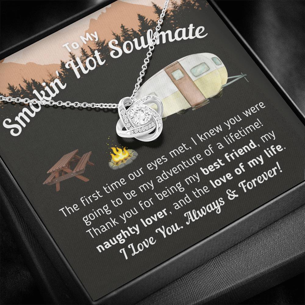 "To My Smokin' Hot Soulmate - The Love Of My Life" Knot Necklace (Camper Trailer Version)