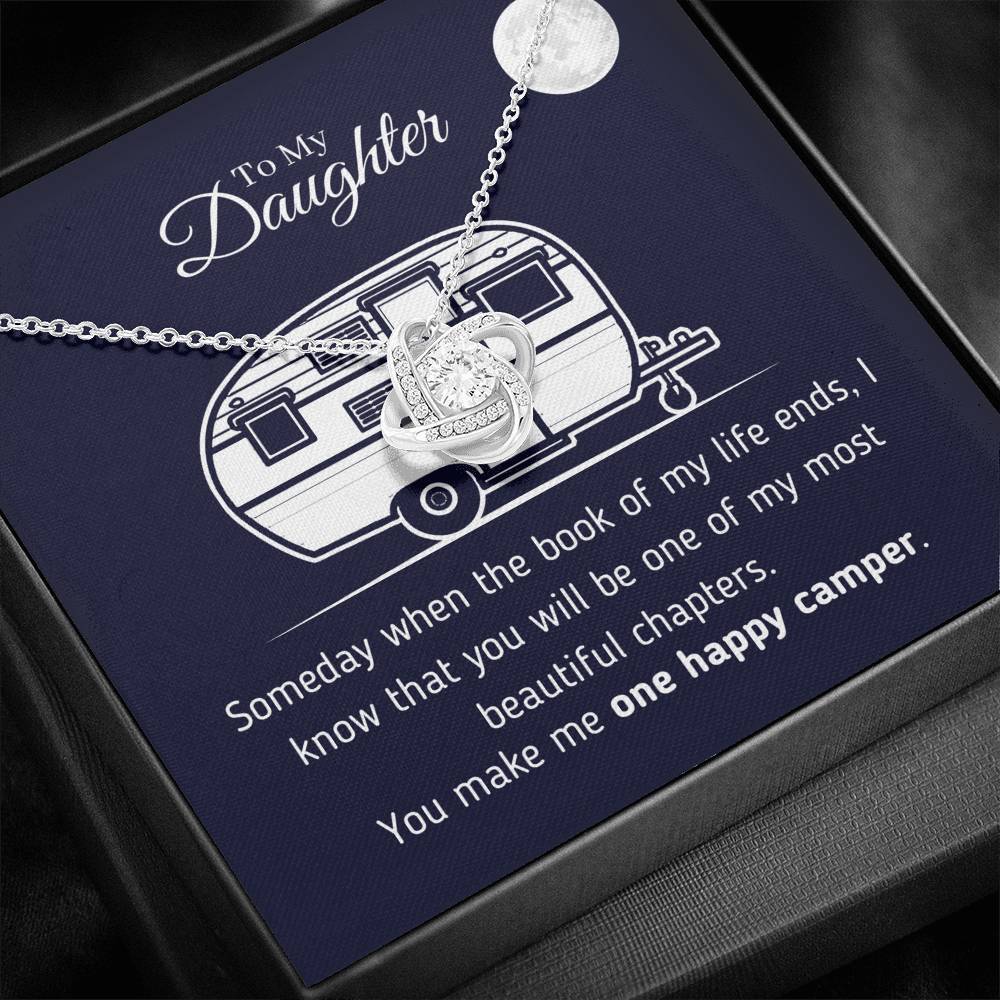To My Daughter - You Make Me One Happy Camper Necklace
