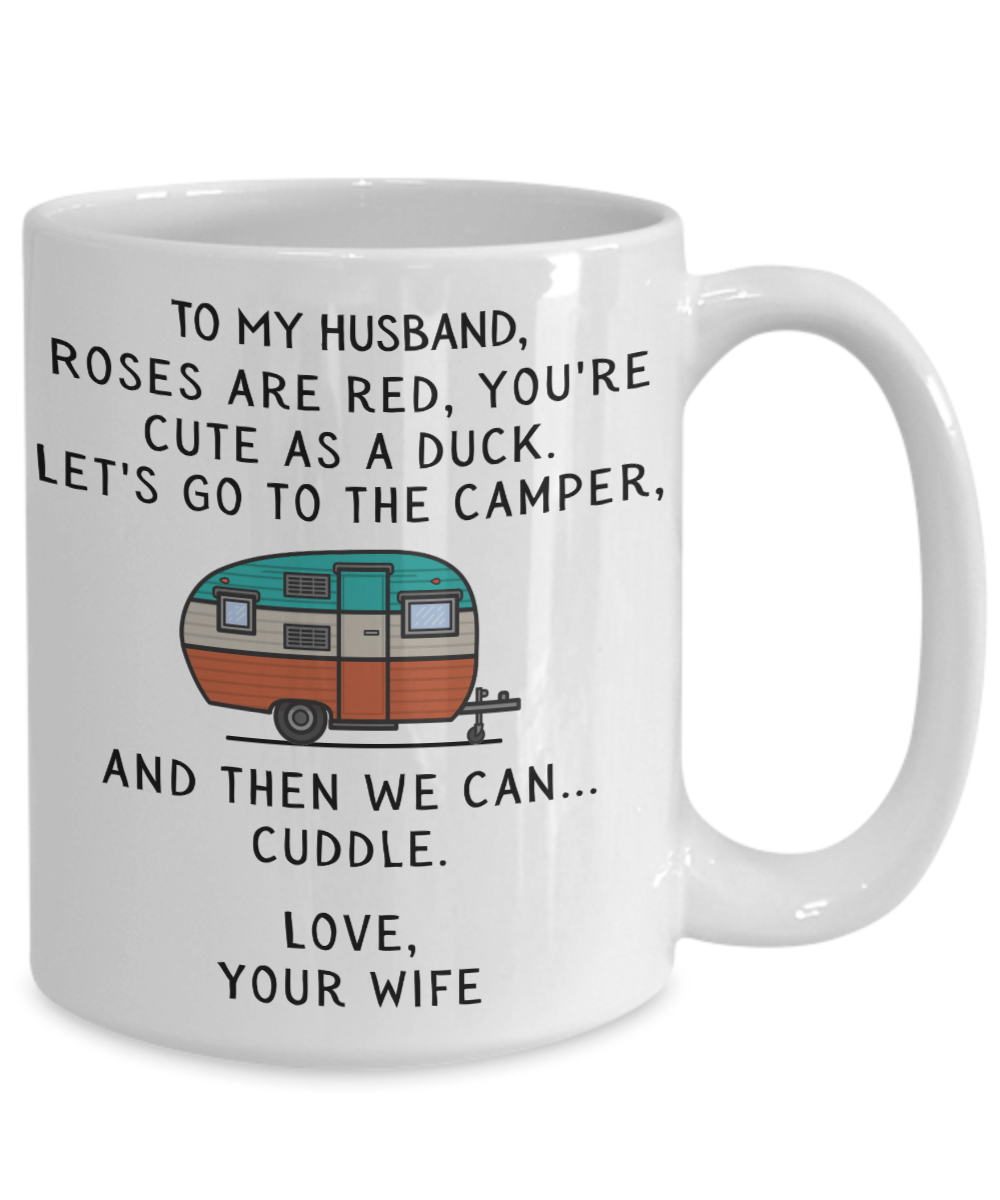To My Husband - You're Cute As A Duck - Funny Camping Mug