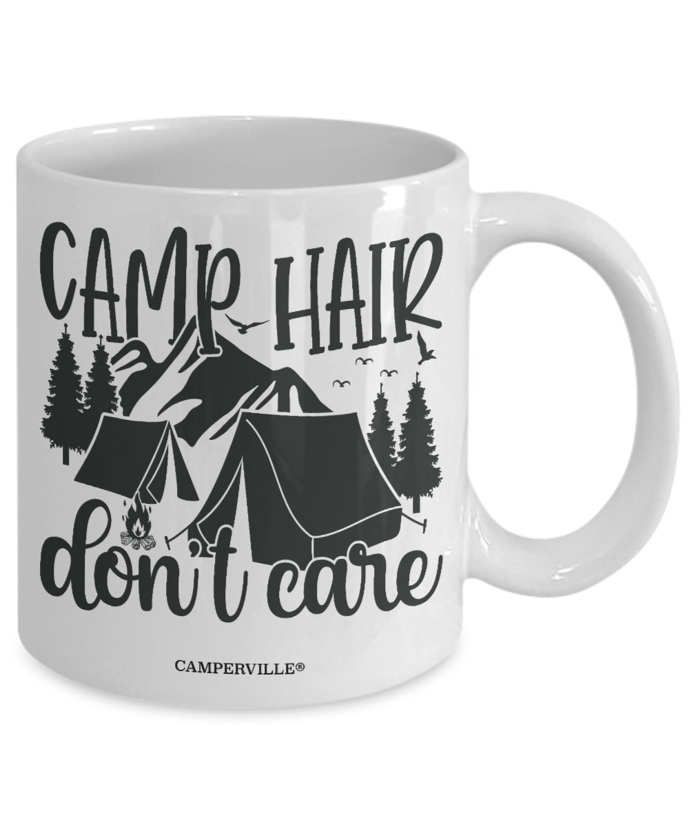Funny "Camp Hair Don't Care" Camping Coffee Mug