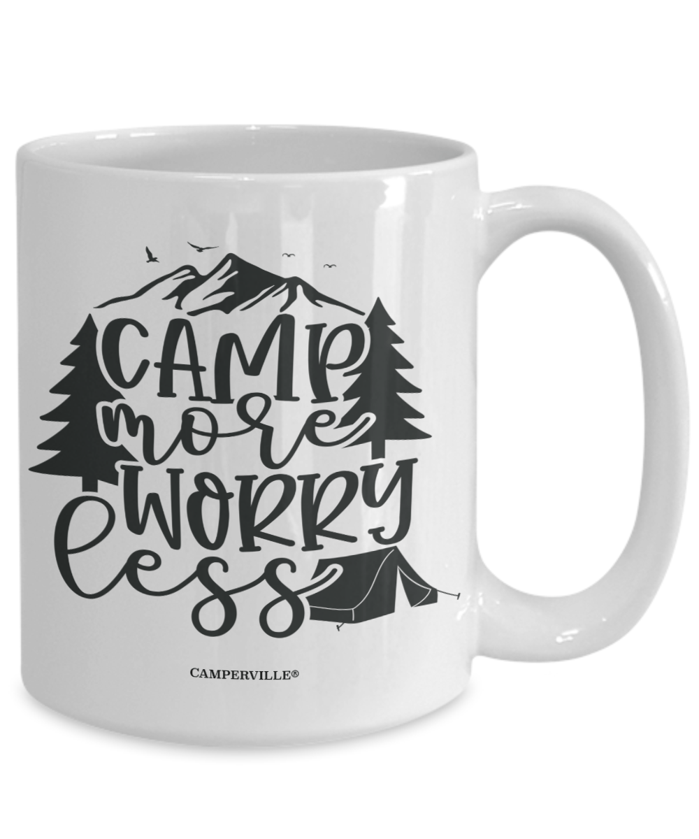 Funny "Camp More, Worry Less" Camping Coffee Mug