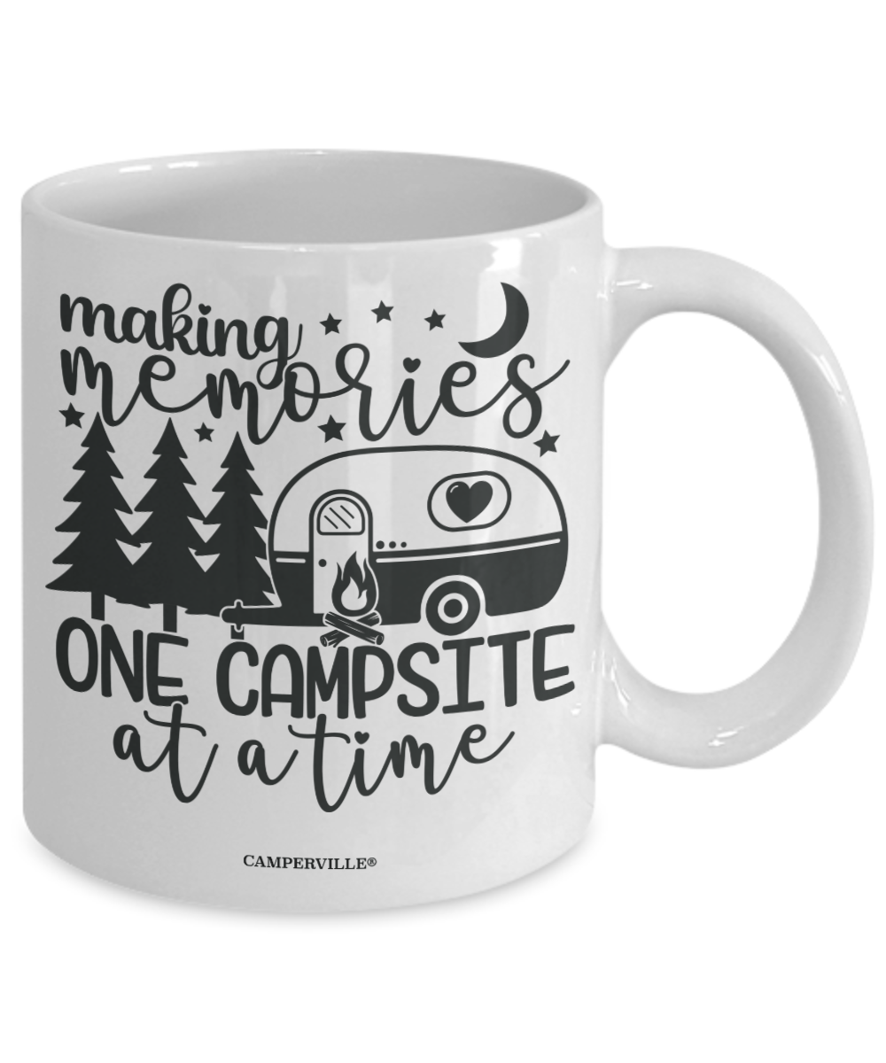 Cute "Making Memories One Campsite At A Time" - Coffee Mug