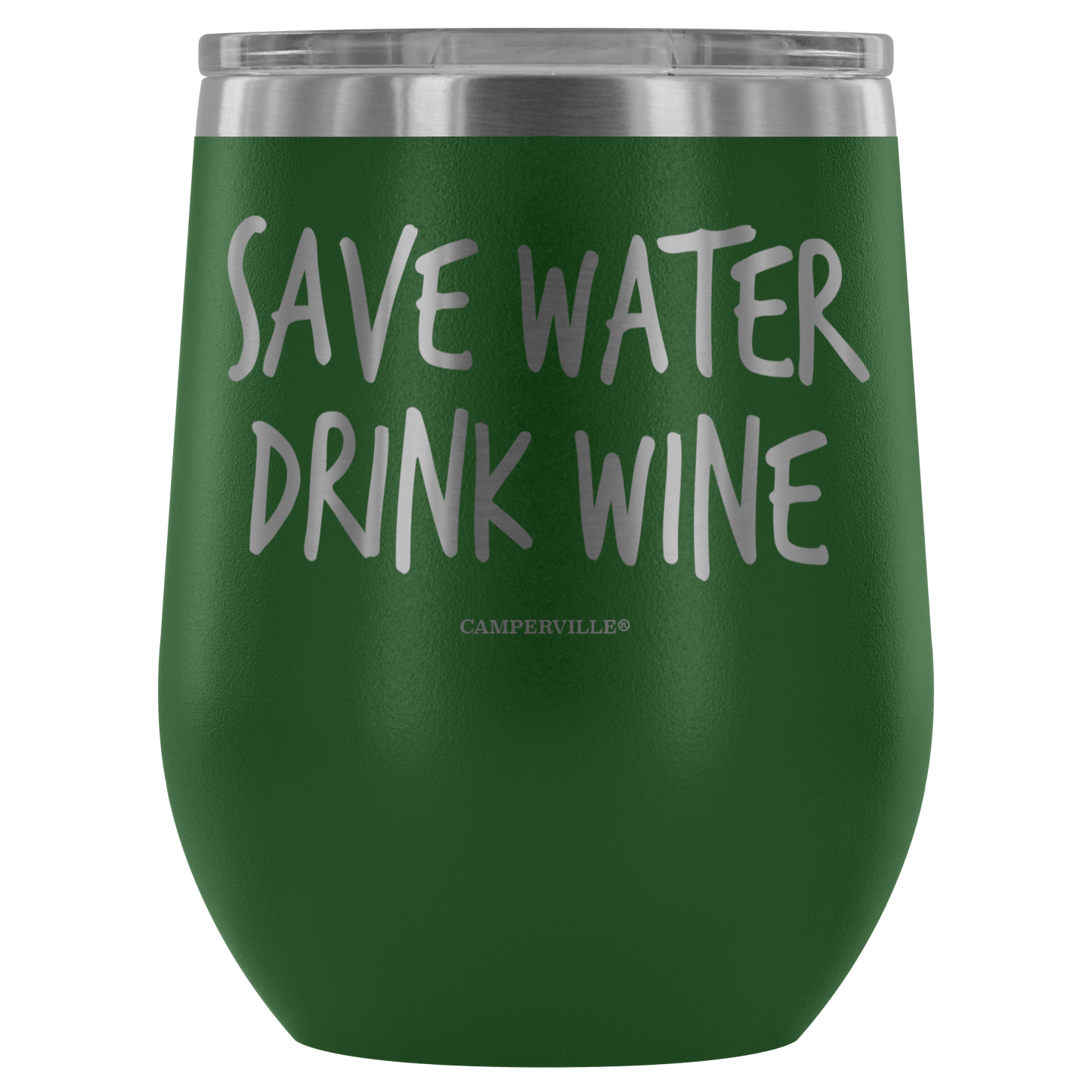 "Save Water, Drink Wine" Stemless Wine Cup