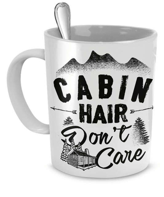 Cabin Hair Don't Care - White Mug