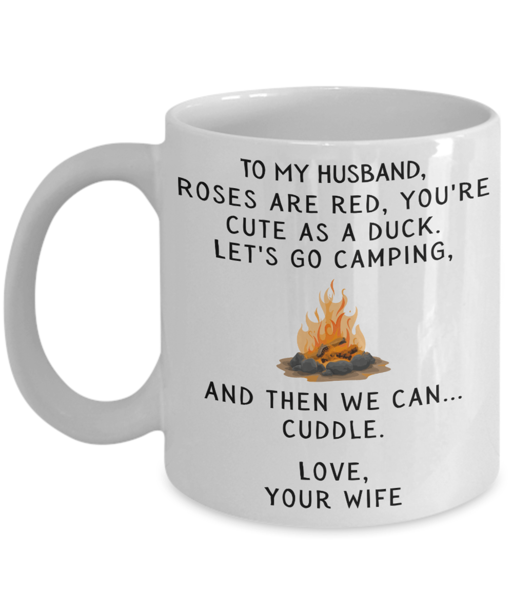 To My Husband - You're Cute As A Duck - Funny Camping Campfire Mug