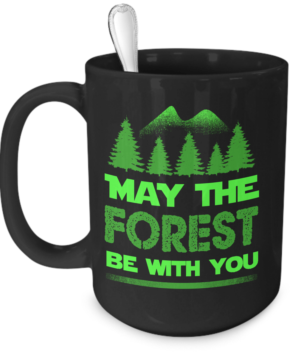 May The Forest Be With You - Mug