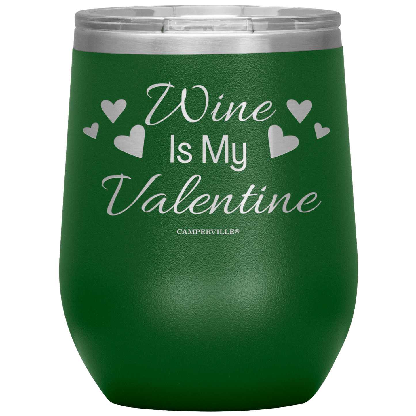 Hilarious "Wine Is My Valentine" Stainless Steel Stemless Wine Glass Tumbler