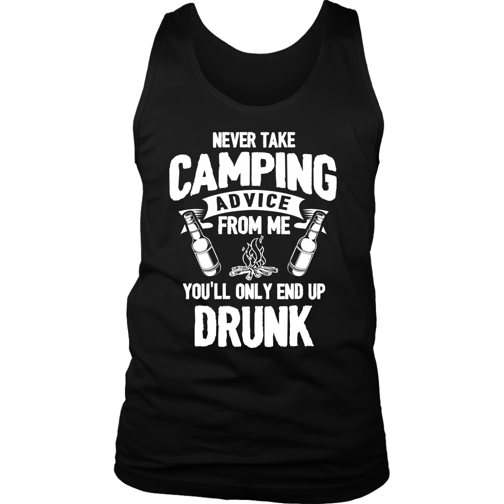"Never Take Camping Advice From Me, You'll Only End Up Drunk" - Tank