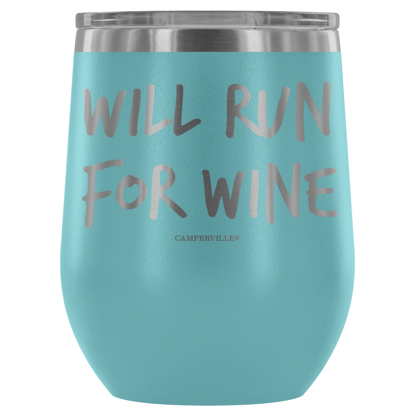 "Will Run For Wine" - Stainless Steel Cup