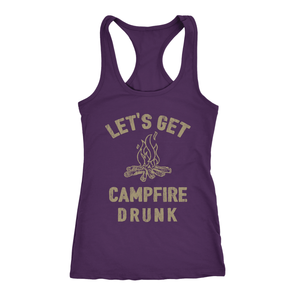 Original "Let's Get Campfire Drunk" - Tanks
