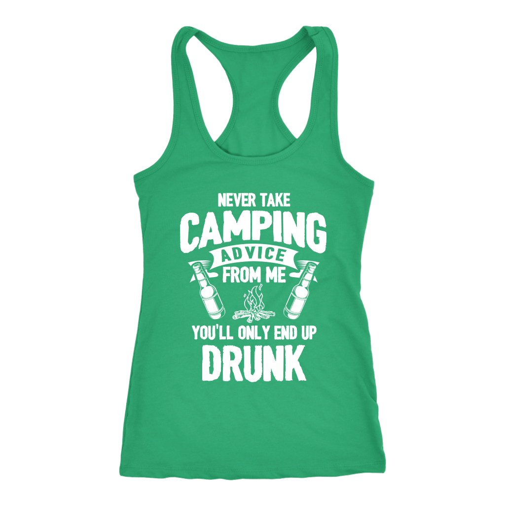 "Never Take Camping Advice From Me, You'll Only End Up Drunk" - Tank